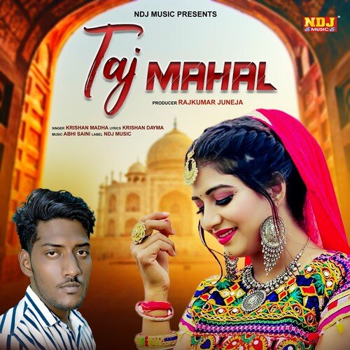 Taj Mahal Krishan Madha MP3 Download