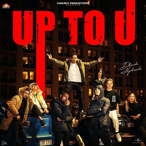 Up To U Dhanda Nyoliwala MP3 Download