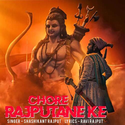 Chore Rajputane Ke Shashikant Rajput MP3 Download