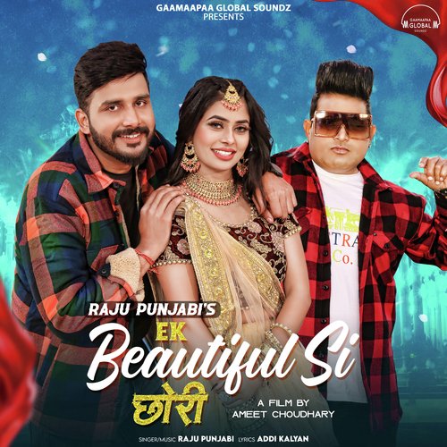 Ek Beautiful Si Chori Raju Punjabi MP3 Download