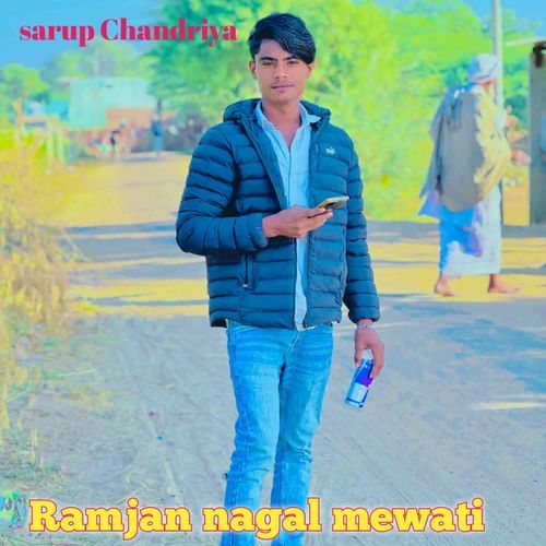 Ramjan Nagal Mewati sarup chandriya MP3 Download