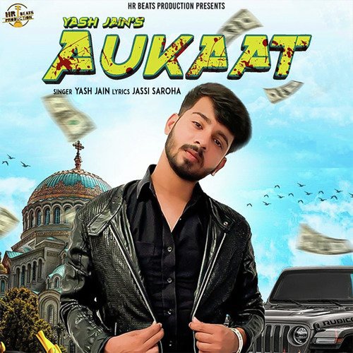 Aukaat Yash Jain MP3 Download