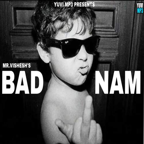 BADNAM Mr.vishesh MP3 Download