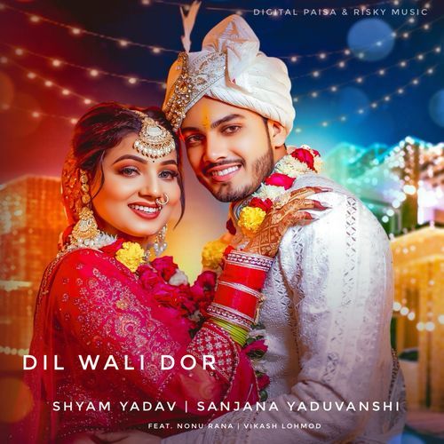 Dil Wali Dor Nonu Rana MP3 Download