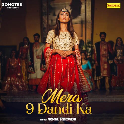 Mera 9 Dandi Ka Shivani MP3 Download