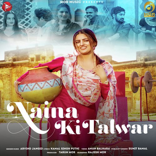 Naina Ki Talwar Arvind Jangid MP3 Download