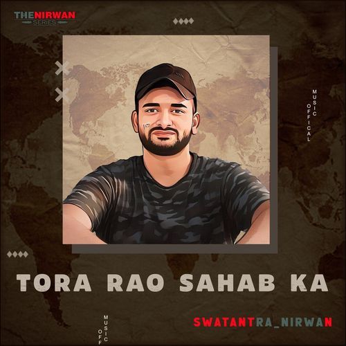 Tora Rao Sahab Ka Swatantra Nirwan MP3 Download