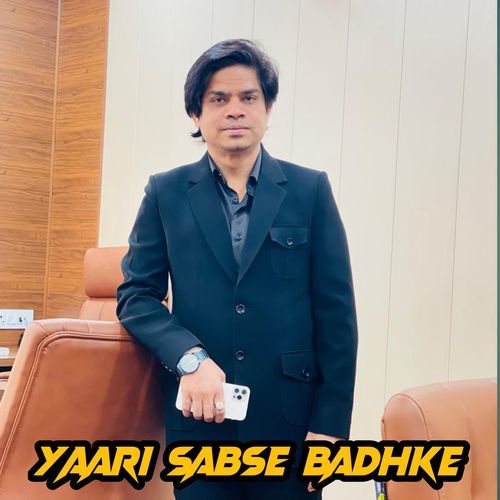 Yaari Sabse Badhke Deepak Kori MP3 Download