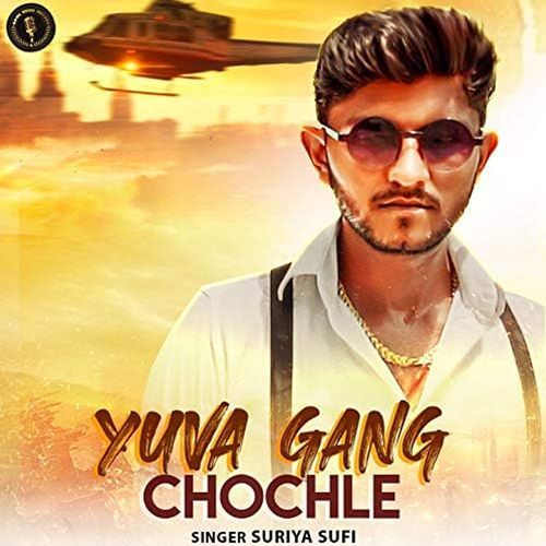 Yuva Gang Chochle Suriya Sufi MP3 Download