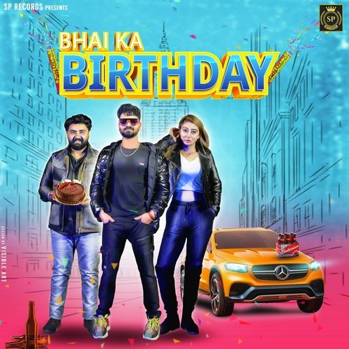 Bhai Ka Birthday Mahi Panchal MP3 Download