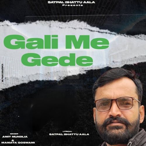 Gali Me Gede Mamata Goswami MP3 Download