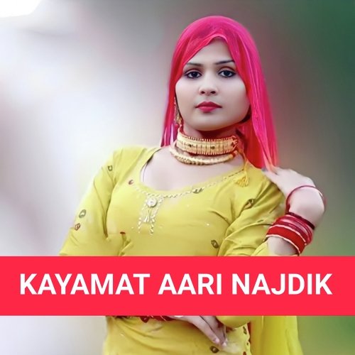 Kayamat aari najdik Mosam Singer MP3 Download
