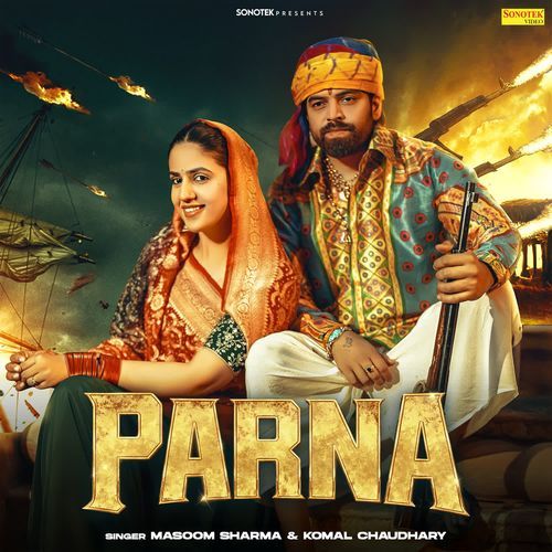 Parna Komal Chaudhary MP3 Download