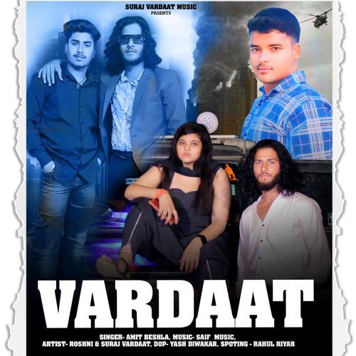 Vardaat Amit Beshla MP3 Download
