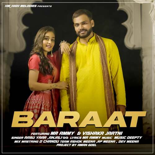 Baraat (feat. Mr Ammy, Vishaka Jaatni) Anjali 99 MP3 Download