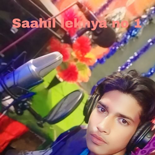 Saahil leknya no 1 Sahil MP3 Download