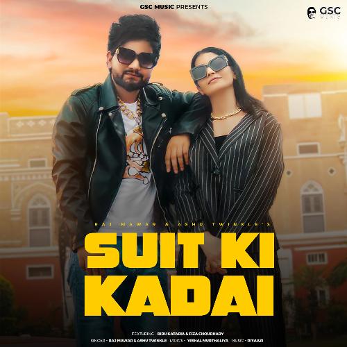 Suit Ki Kadai (feat. Biru Kataria,Fiza Choudhary) Ashu Twinkle MP3 Download