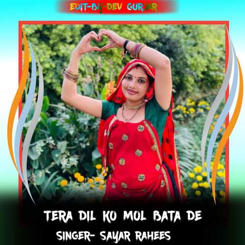 Tera Dil Ko Mol Bata De Sayar Rahees MP3 Download
