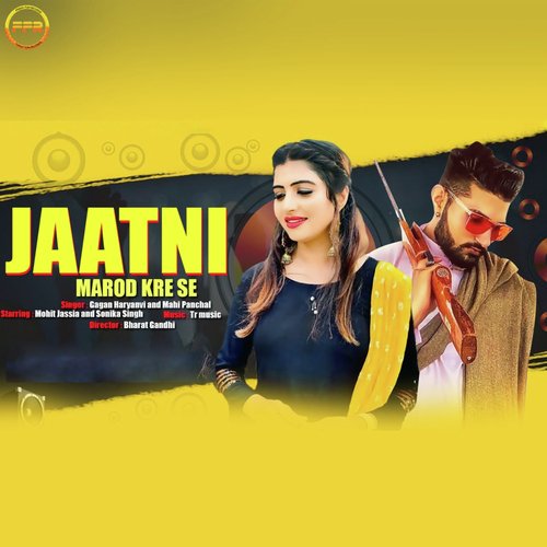 Jaatni Marod Kre Se Mohit Jassia MP3 Download