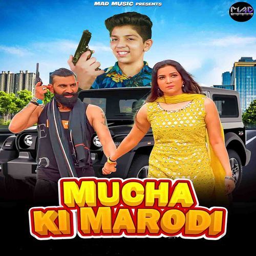 Muchha Ke Marodi Mahi Chouhan MP3 Download