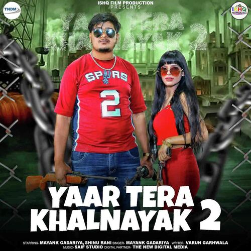 Yaar Tera Khalnayak 2 Mayank Gadariya MP3 Download
