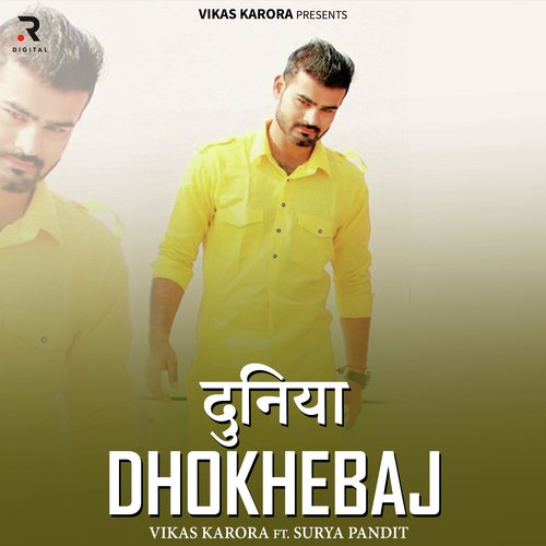 Duniya Dhokhebaaj Vikas Karora MP3 Download