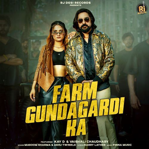 Farm Gundagardi Ka Masoom Sharma MP3 Download
