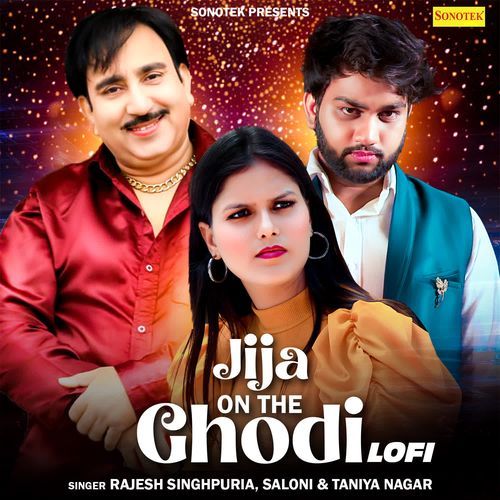 Jija On The Ghodi Lofi Saloni MP3 Download