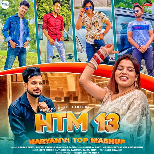 Haryanvi Top Mashup 13 (Htm 13) Nonu Rana MP3 Download