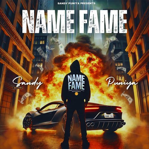 Name Fame Sandy Puniya MP3 Download