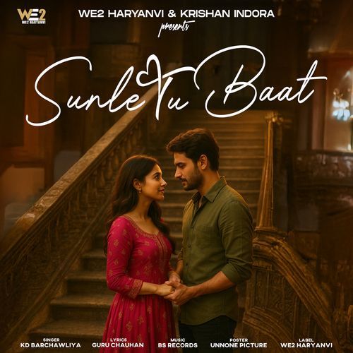 Sunle Tu Baat KD BARCHAWLIYA MP3 Download