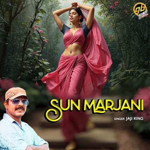 Sun Marjani Jaji King MP3 Download