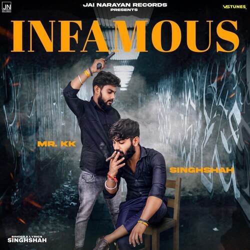 INFAMOUS Singhshah MP3 Download