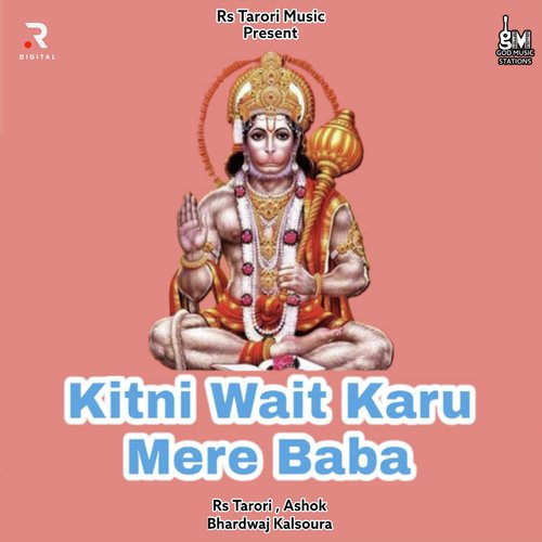 Kitni Wait Karu Mere Baba Rs Tarori MP3 Download