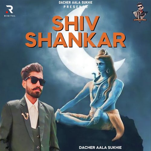 Shiv Shankar Dacher Aala Sukhie MP3 Download