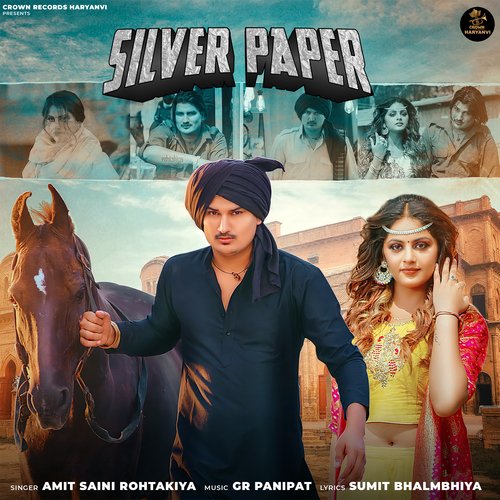 Silver Paper Amit Saini Rohtakiya MP3 Download