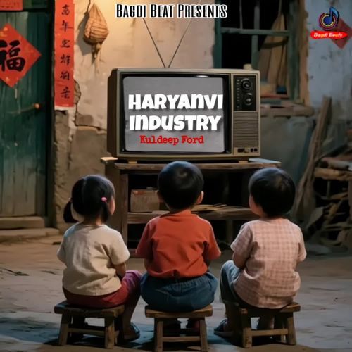 Haryanvi Industry KULDEEP FORD MP3 Download