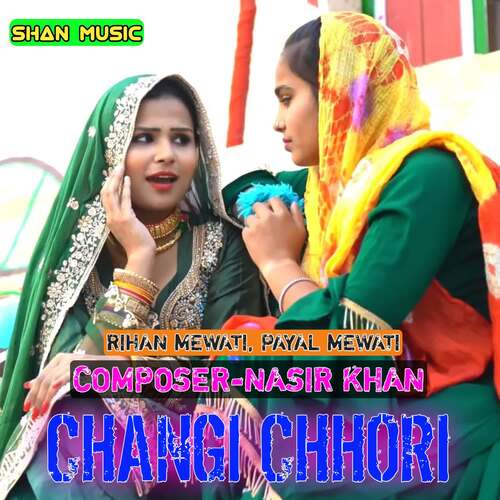 Changi Chhori Payal Mewati MP3 Download