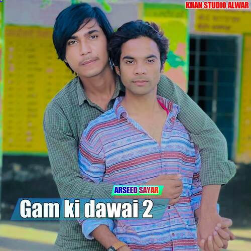 Gam Ki Dewai 2 Arseed Sayar MP3 Download