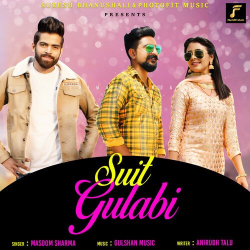 Suit Gulabi Masoom Sharma MP3 Download