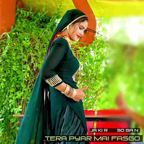 Tera Pyar Mai Fasgo Jakir Sogan MP3 Download