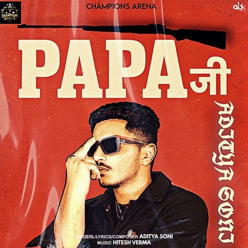 Papa Ji Aditya Soni MP3 Download
