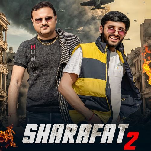 Sharafat 2 Dhruv Payla MP3 Download