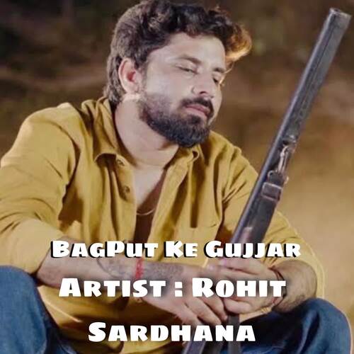 Bagput Ke Gujjar Rohit Sardhana MP3 Download
