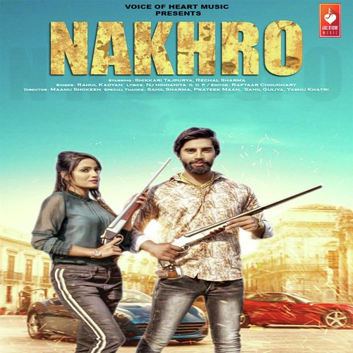 Nakhro Rahul Kadyan MP3 Download