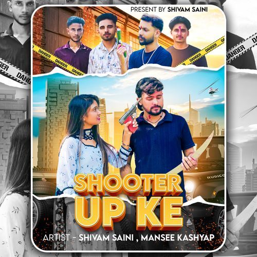 Shooter Up Ke Shivam Saini MP3 Download