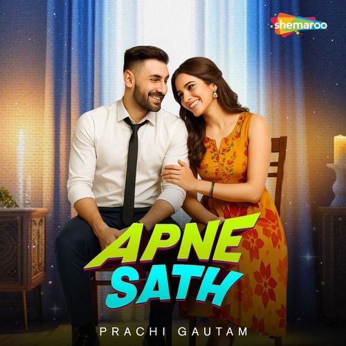 Apne Sath Prachi Gautam MP3 Download