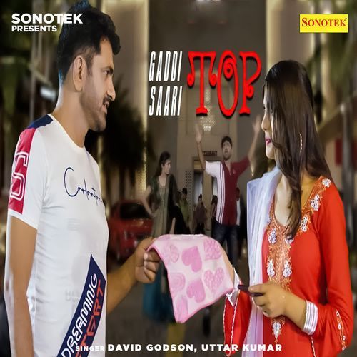 Gaddi Saari Top Uttar Kumar MP3 Download