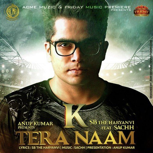 K Tera Naam SB The Haryanvi MP3 Download