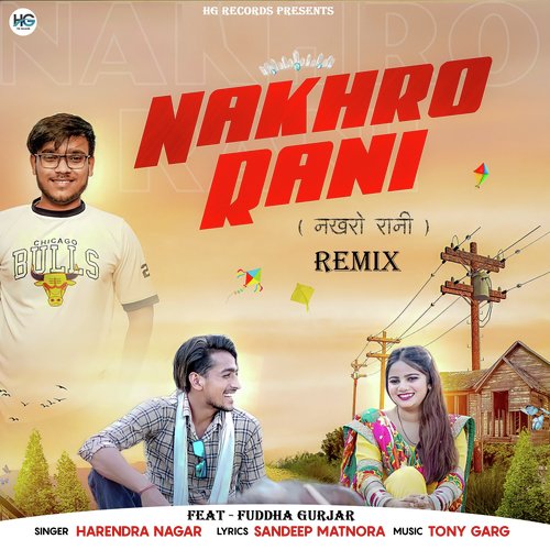 Nakhro Rani (Remix) Harendra Nagar MP3 Download
